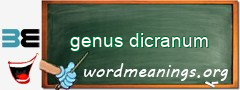 WordMeaning blackboard for genus dicranum